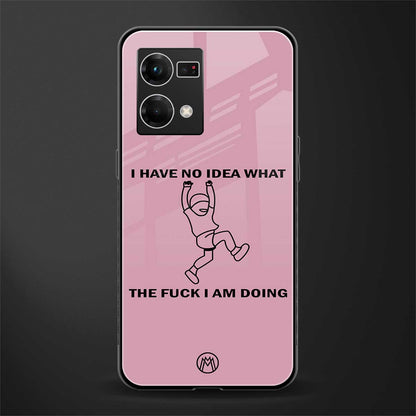 i have no idea back phone cover | glass case for oppo f21 pro 4g
