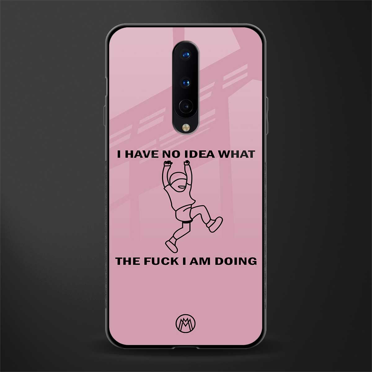 i have no idea glass case for oneplus 8 image