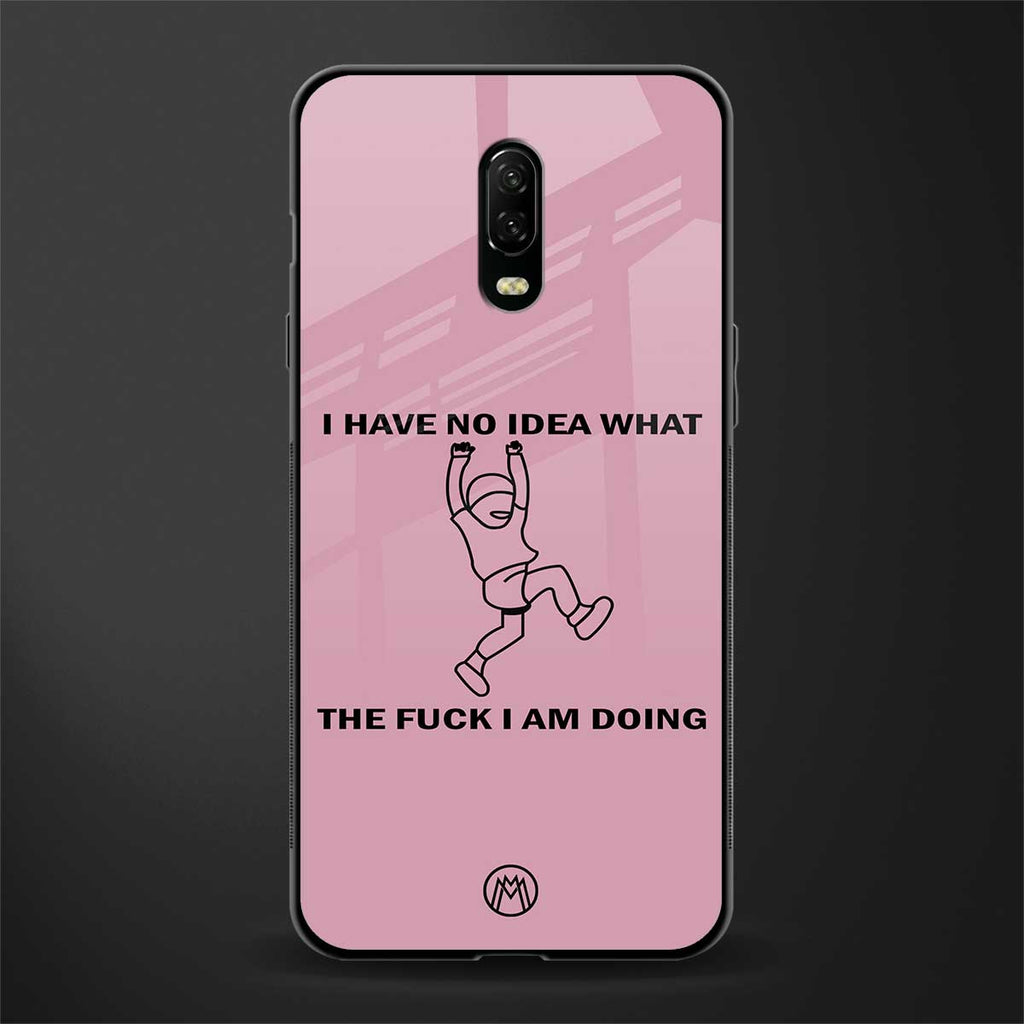 i have no idea glass case for oneplus 6t image