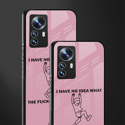 i have no idea back phone cover | glass case for xiaomi 12 pro