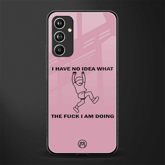 i have no idea back phone cover | glass case for samsung galaxy a54 5g