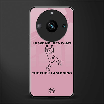 i have no idea back phone cover | glass case for realme 11 pro 5g