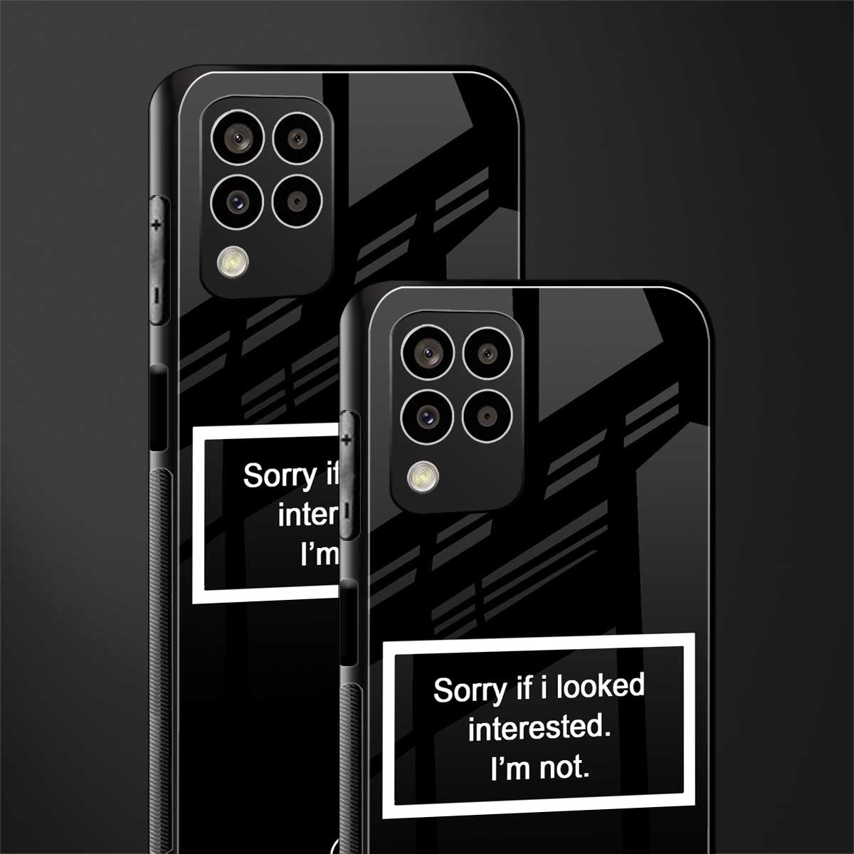 i'm not interested black back phone cover | glass case for samsung galaxy m33 5g