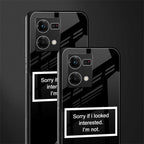 i'm not interested black back phone cover | glass case for oppo f21 pro 4g