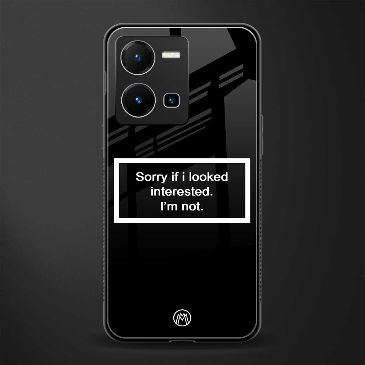 i'm not interested black back phone cover | glass case for vivo y35 4g