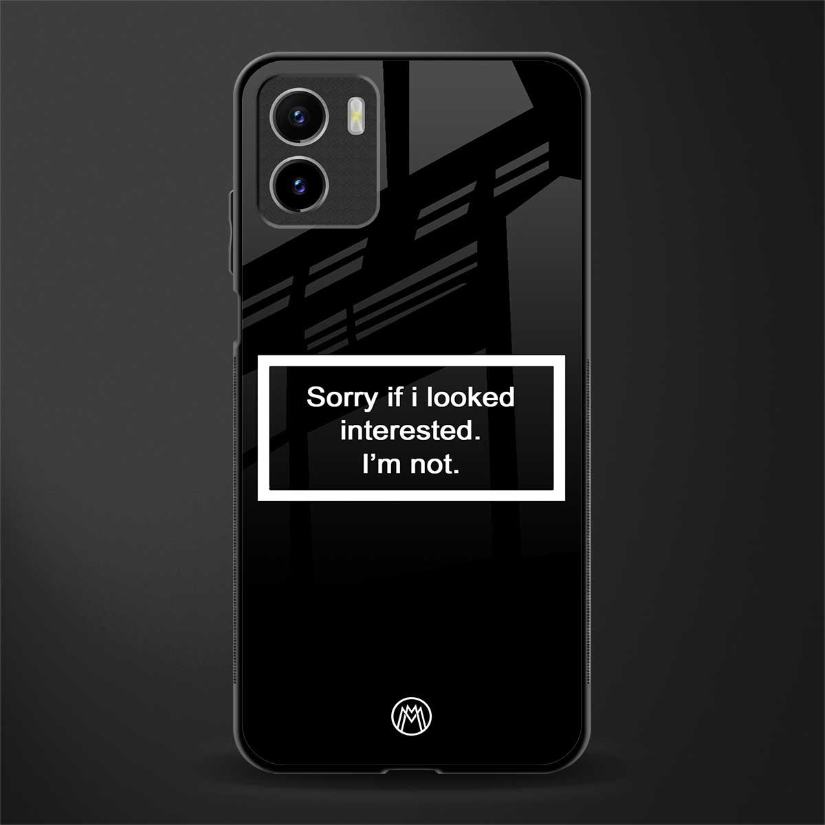 i'm not interested black back phone cover | glass case for vivo y72