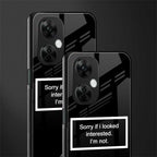 i'm not interested black back phone cover | glass case for oneplus nord ce 3 lite