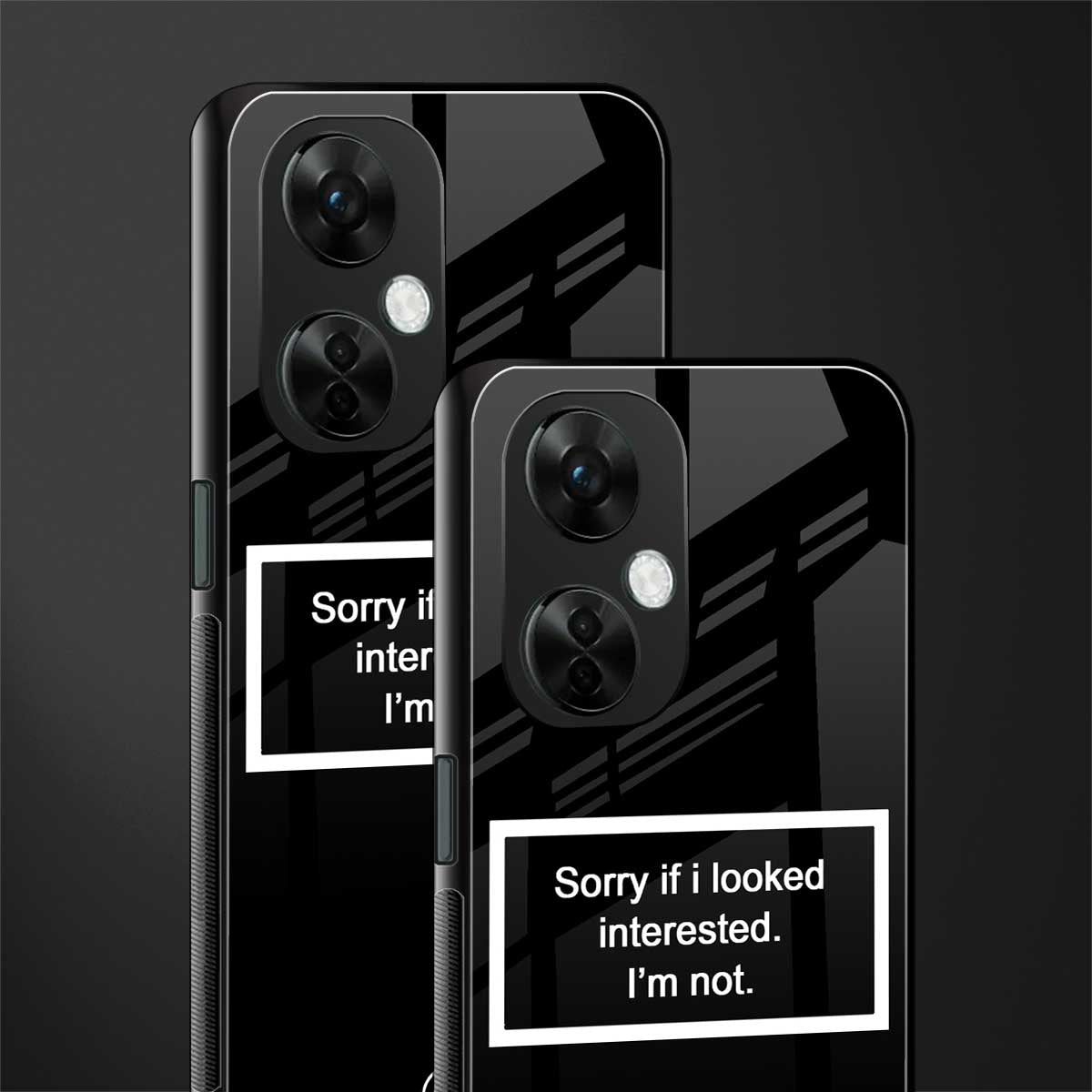 i'm not interested black back phone cover | glass case for oneplus nord ce 3 lite