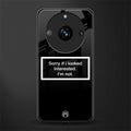 i'm not interested black back phone cover | glass case for realme 11 pro 5g