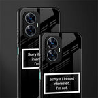 i'm not interested black back phone cover | glass case for realme c55