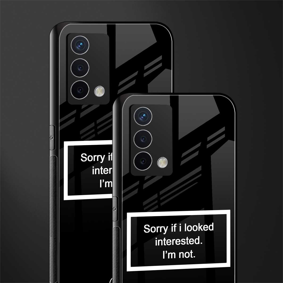 i'm not interested black back phone cover | glass case for oppo a74 4g