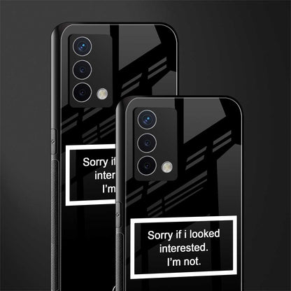 i'm not interested black back phone cover | glass case for oppo a74 4g
