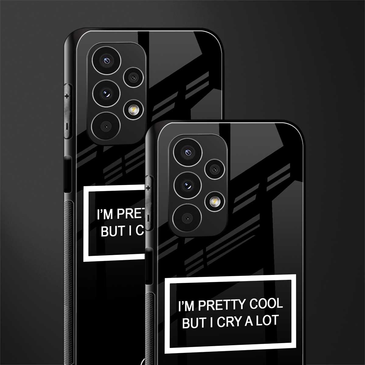 i'm pretty cool black edition back phone cover | glass case for samsung galaxy a13 4g