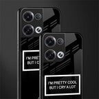 i'm pretty cool black edition back phone cover | glass case for oppo reno 8 pro
