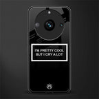 i'm pretty cool black edition back phone cover | glass case for realme 11 pro 5g