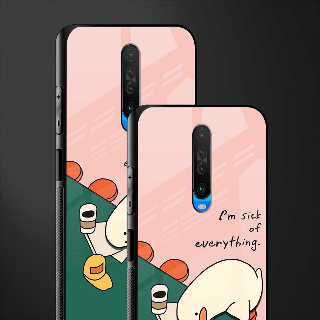 i'm sick of everything glass case for poco x2 image-2