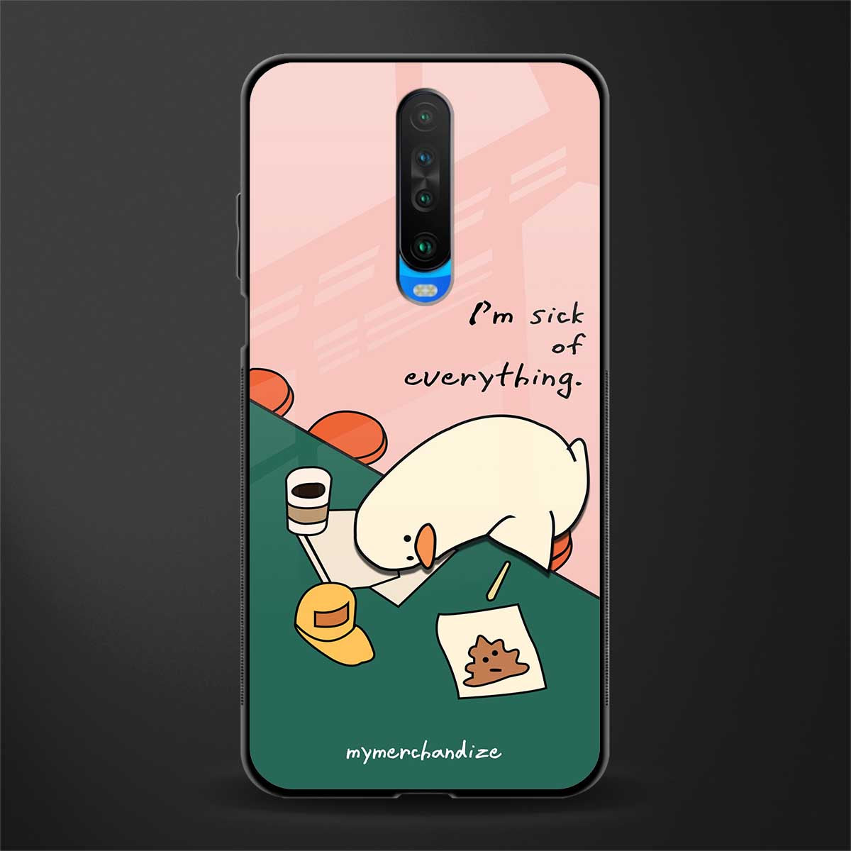 i'm sick of everything glass case for poco x2 image