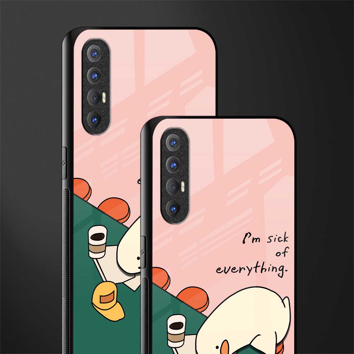 i'm sick of everything glass case for oppo reno 3 pro image-2