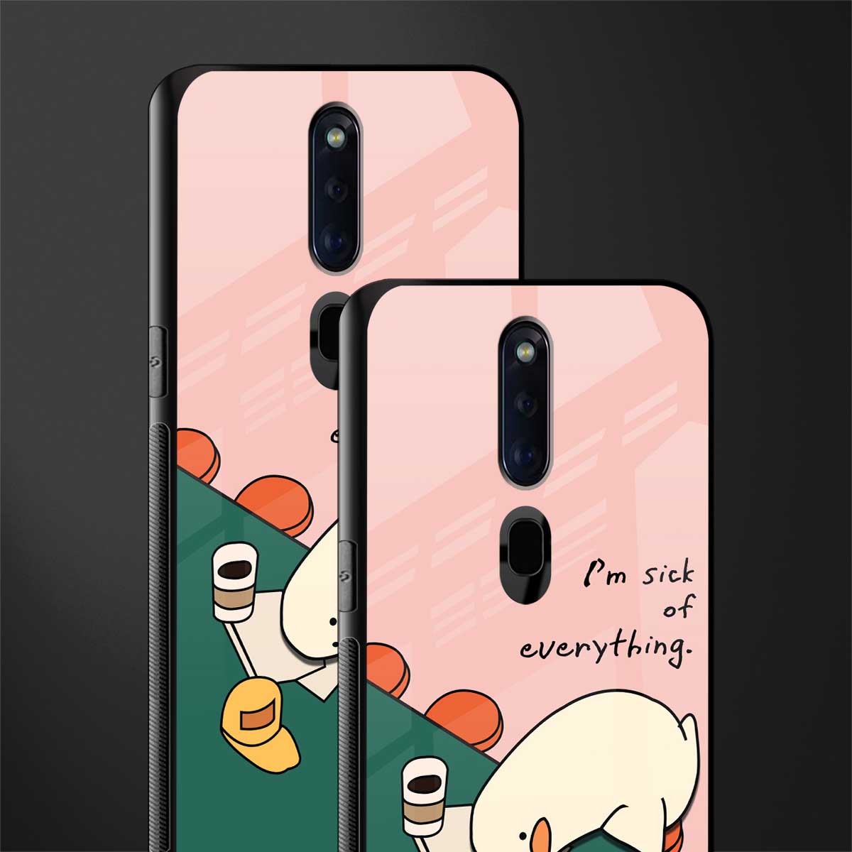 i'm sick of everything glass case for oppo f11 pro image-2