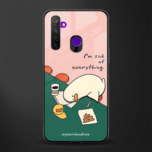 i'm sick of everything glass case for realme 5s image