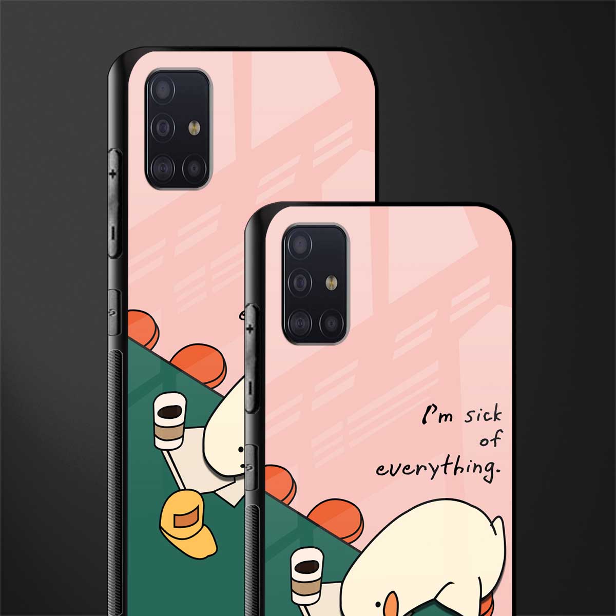 i'm sick of everything glass case for samsung galaxy a71 image-2
