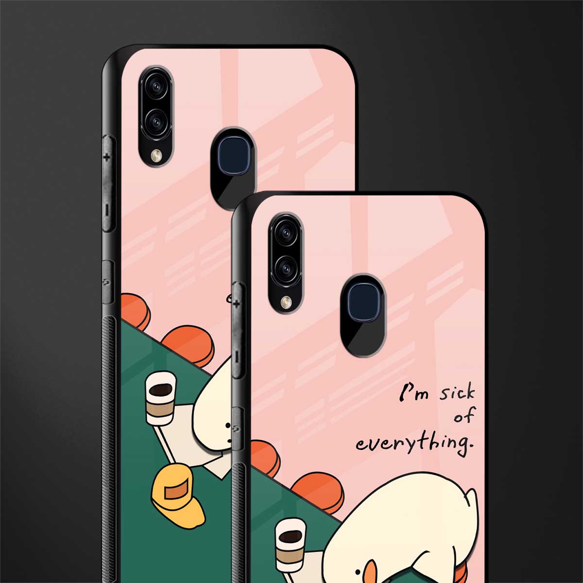 i'm sick of everything glass case for samsung galaxy a20 image-2