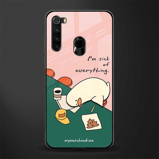 i'm sick of everything glass case for redmi note 8 image