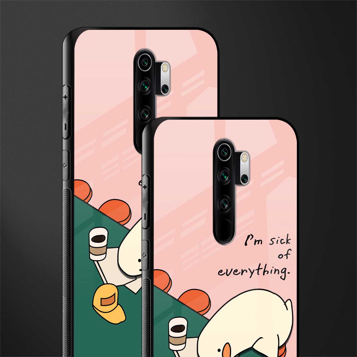 i'm sick of everything glass case for redmi note 8 pro image-2