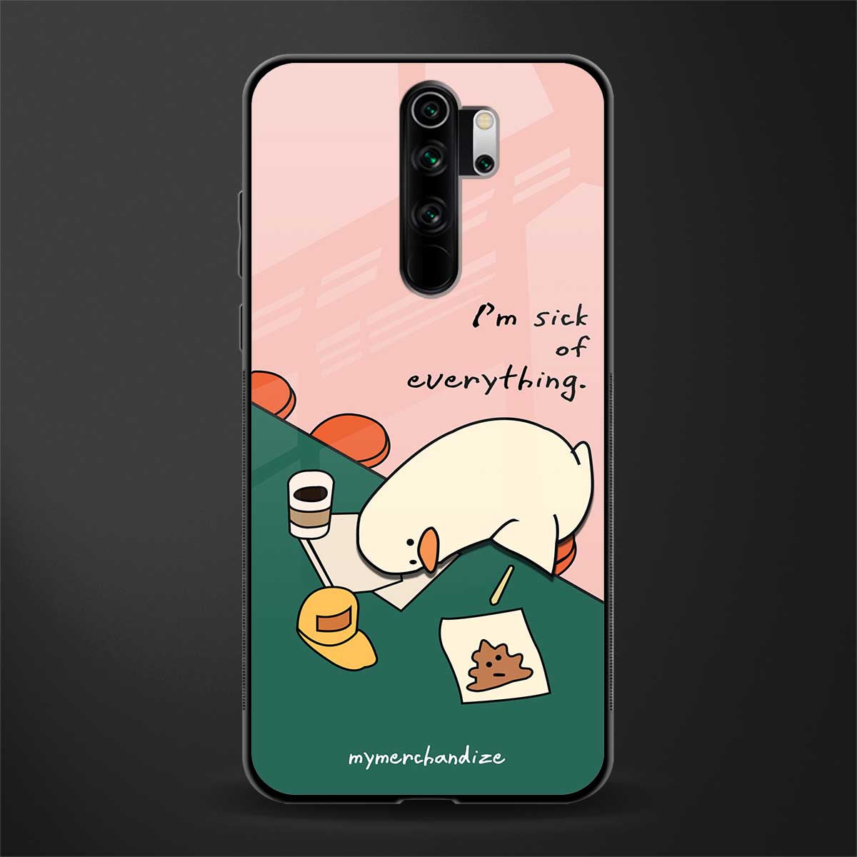 i'm sick of everything glass case for redmi note 8 pro image