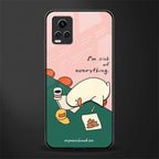 i'm sick of everything back phone cover | glass case for vivo y73