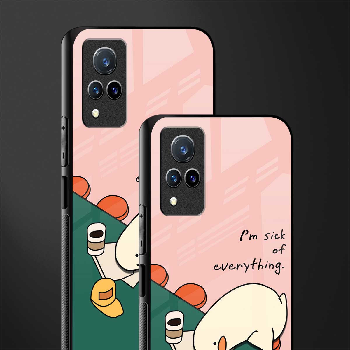 i'm sick of everything glass case for vivo v21 5g image-2