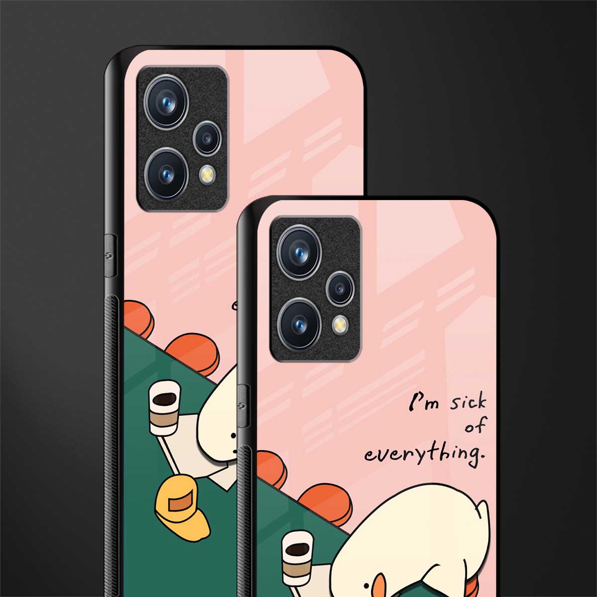 i'm sick of everything glass case for realme 9 pro plus 5g image-2