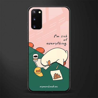 i'm sick of everything glass case for samsung galaxy s20 image