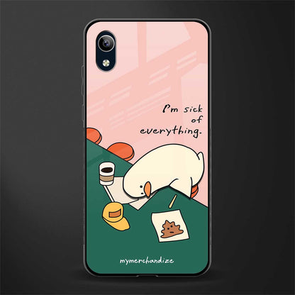 i'm sick of everything glass case for vivo y1s without fingerprint image