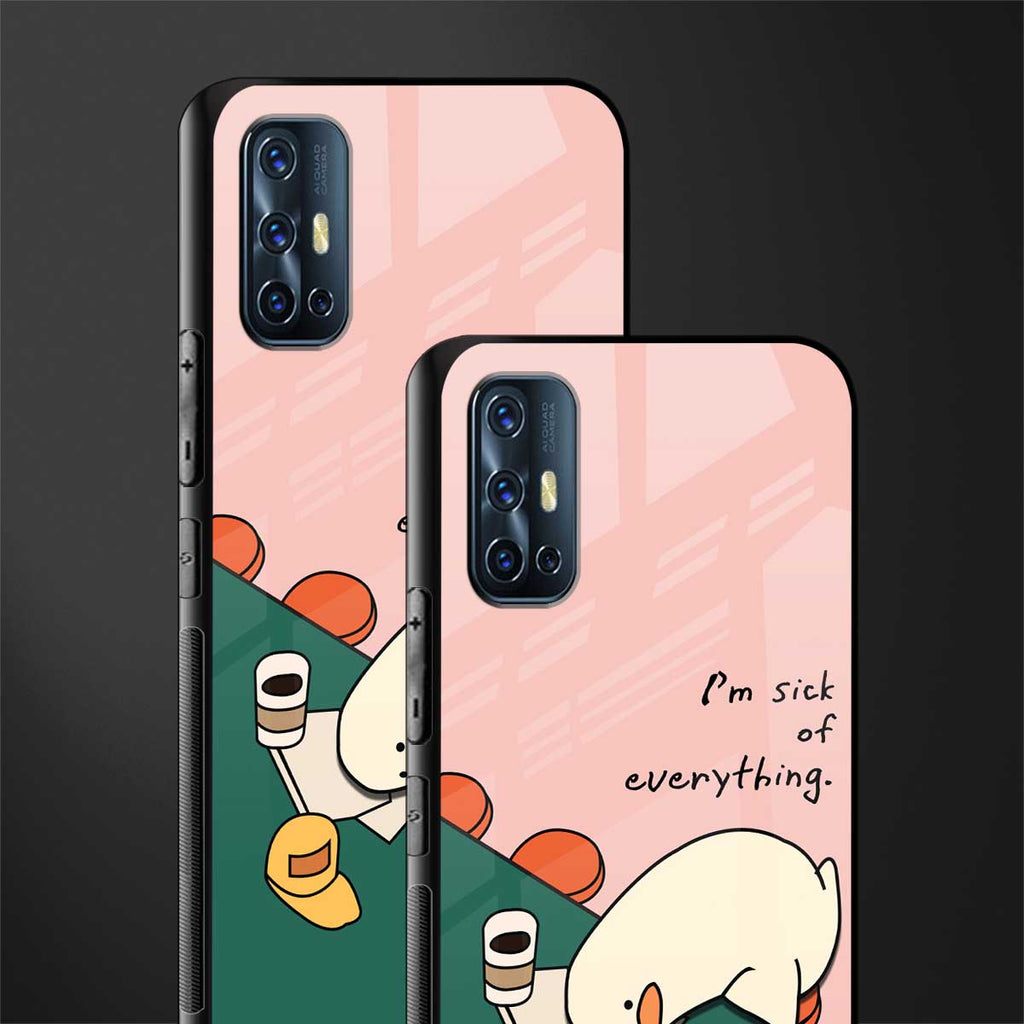 i'm sick of everything glass case for vivo v17 image-2