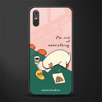i'm sick of everything glass case for redmi 9i image
