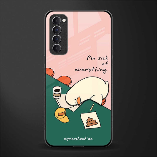 i'm sick of everything glass case for oppo reno 4 pro image