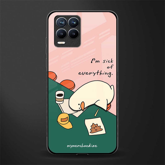 i'm sick of everything glass case for realme 8 4g image