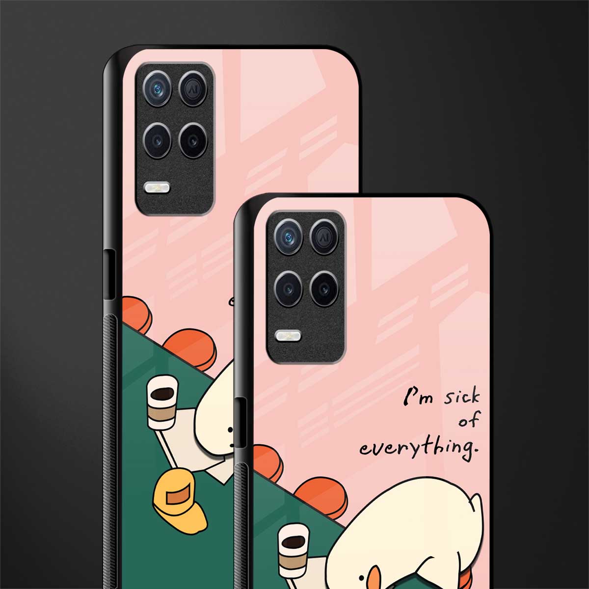 i'm sick of everything glass case for realme 8 5g image-2