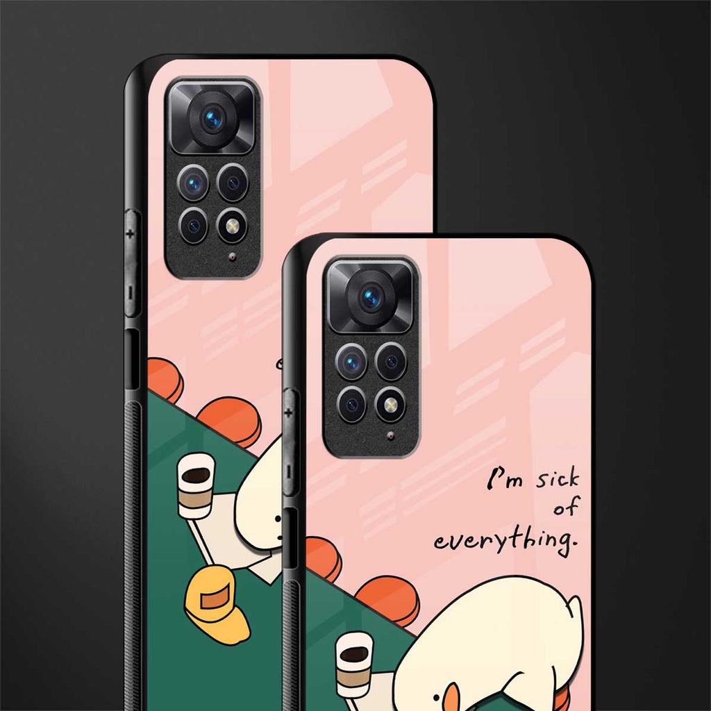 i'm sick of everything back phone cover | glass case for redmi note 11 pro plus 4g/5g