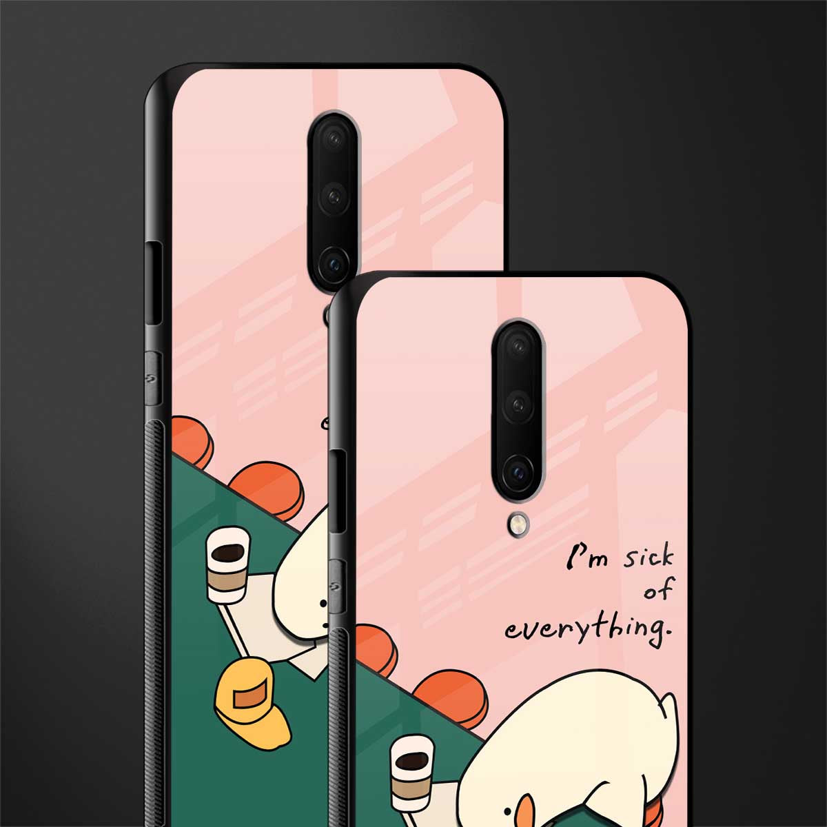i'm sick of everything glass case for oneplus 7 pro image-2