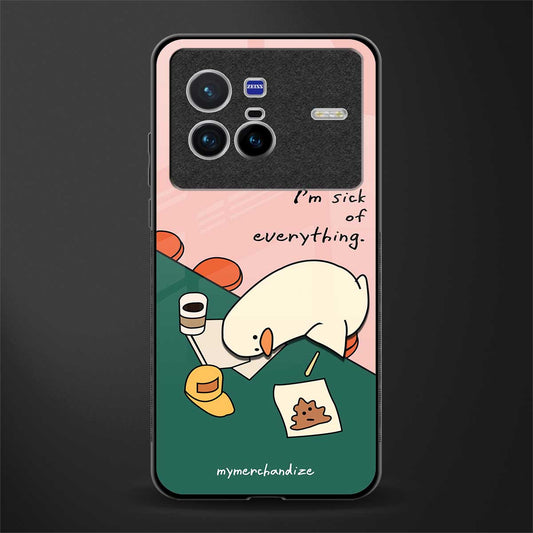 i'm sick of everything glass case for vivo x80 image