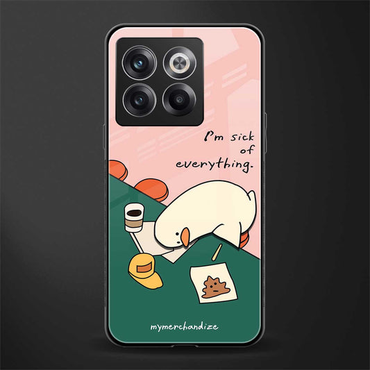 i'm sick of everything back phone cover | glass case for oneplus 10t