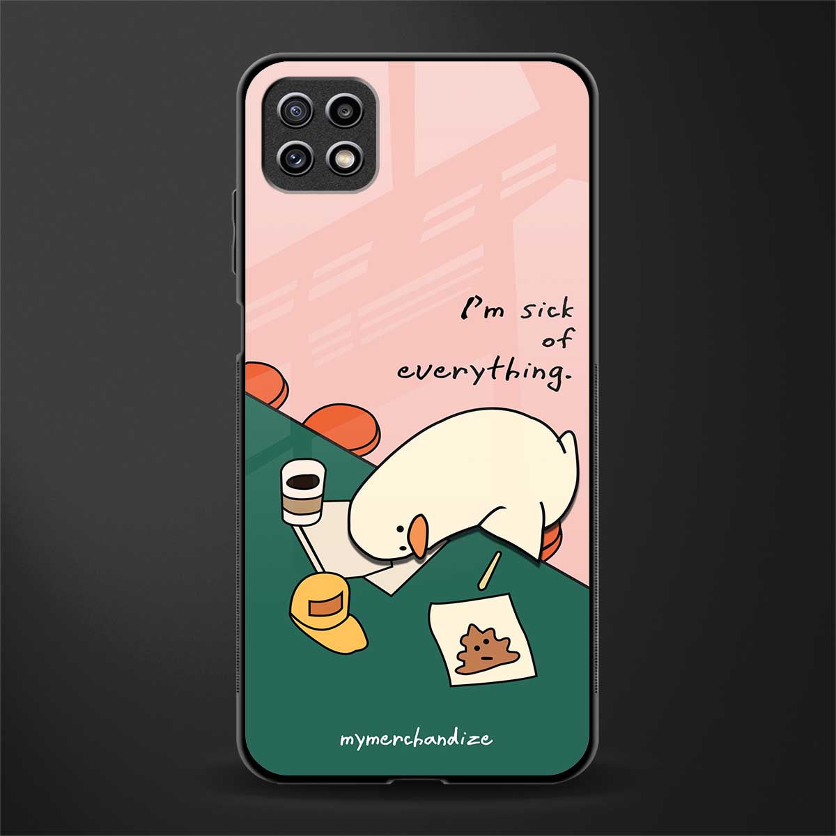 i'm sick of everything back phone cover | glass case for samsung galaxy f42