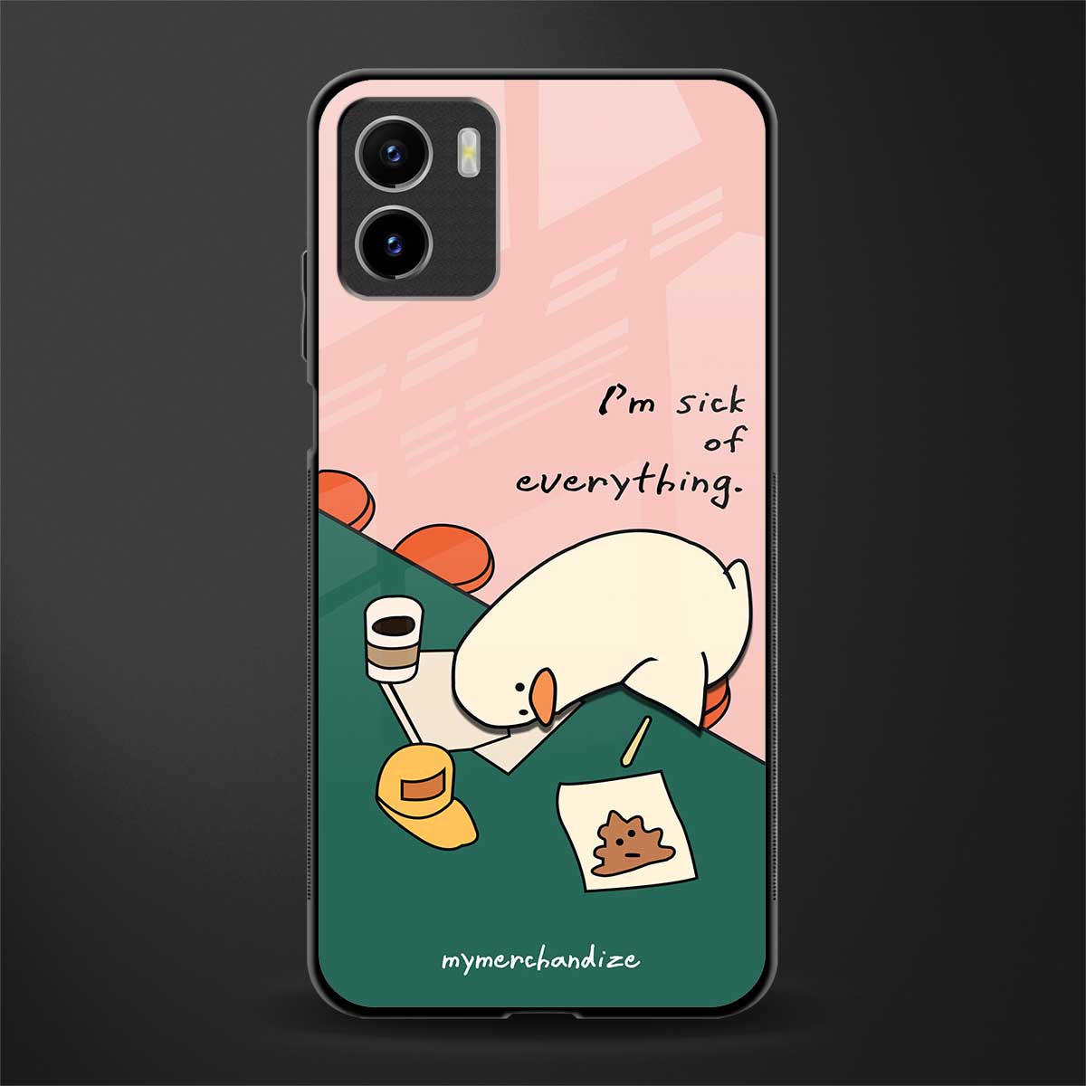 i'm sick of everything back phone cover | glass case for vivo y72