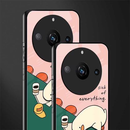 i'm sick of everything back phone cover | glass case for realme 11 pro 5g