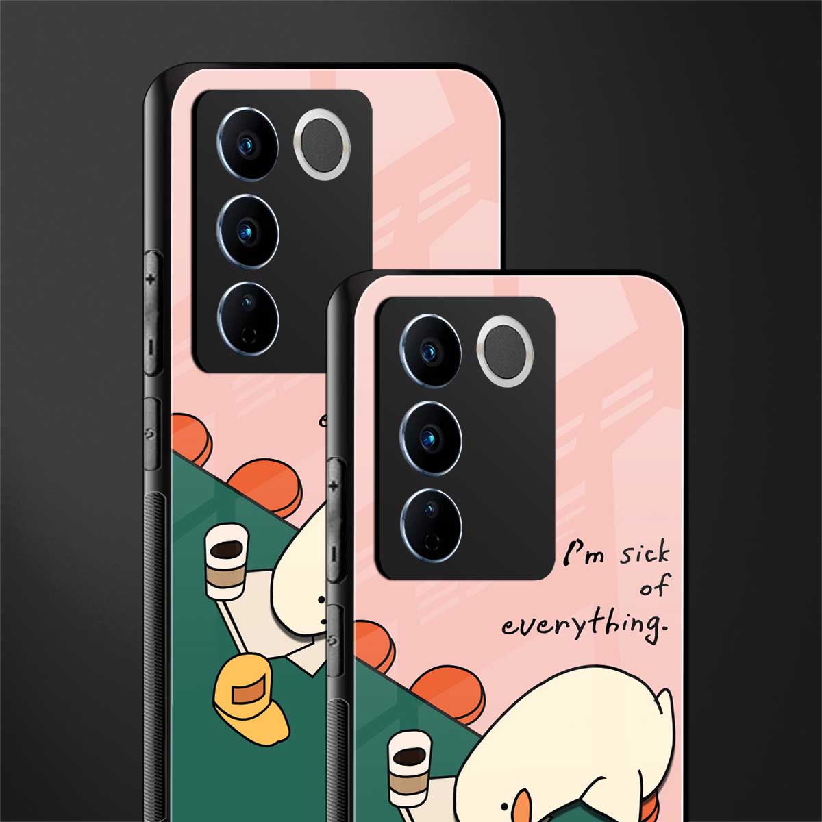 i'm sick of everything back phone cover | glass case for vivo v27 pro 5g