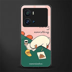 i'm sick of everything back phone cover | glass case for iQOO 9 Pro