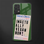 i'm vegan back phone cover | glass case for samsung galaxy a13 4g