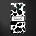 i wish people had trailers glass case for oppo f11 image